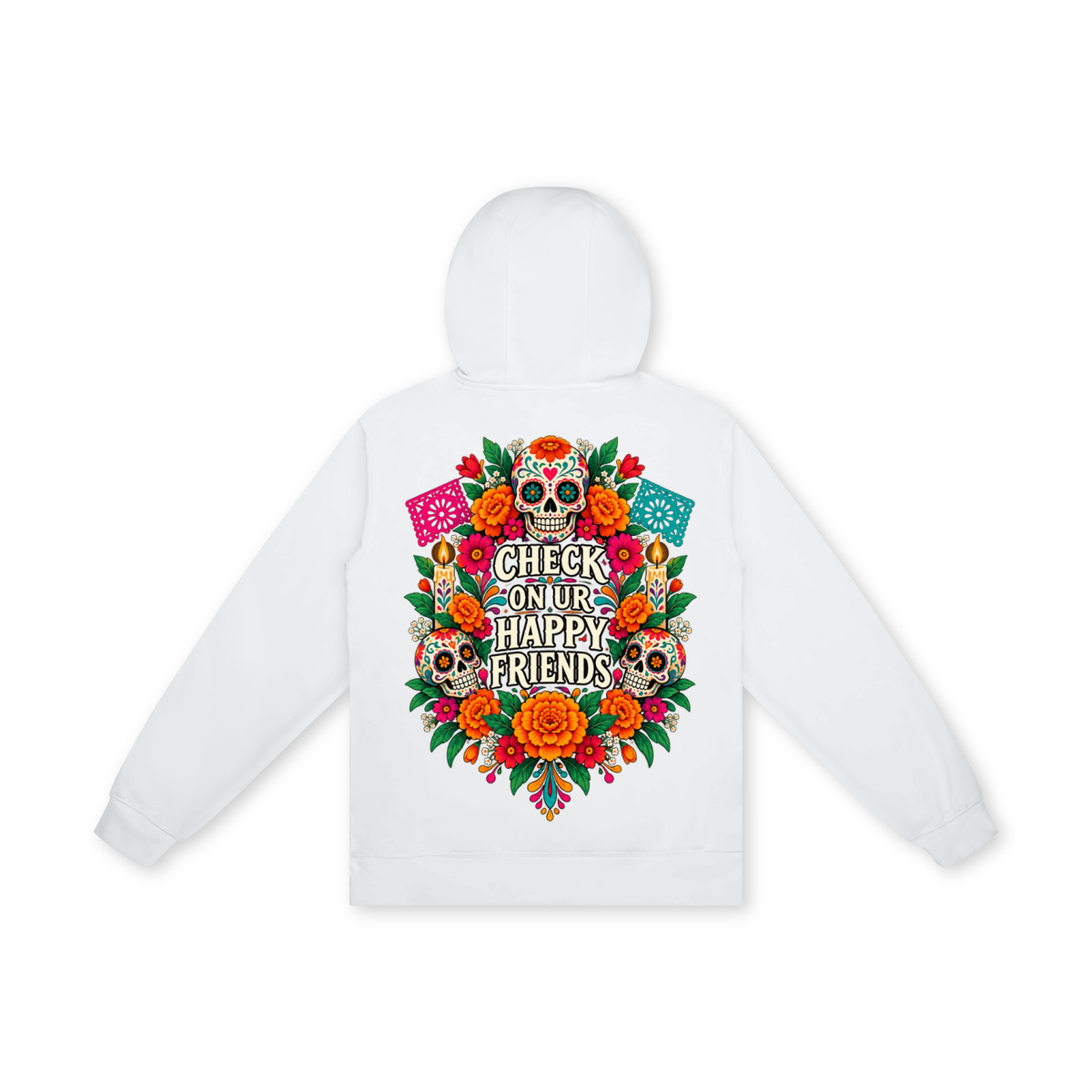 Día de los Muertos Hoodie — Check on ur Happy Friends